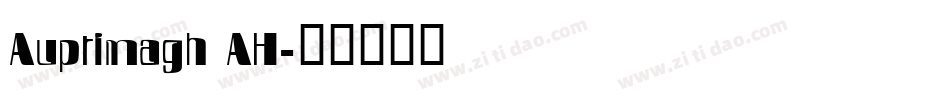 Auptimagh AH字体转换